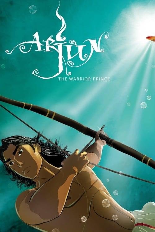Arjun: The Warrior Prince 2012 official movie poster