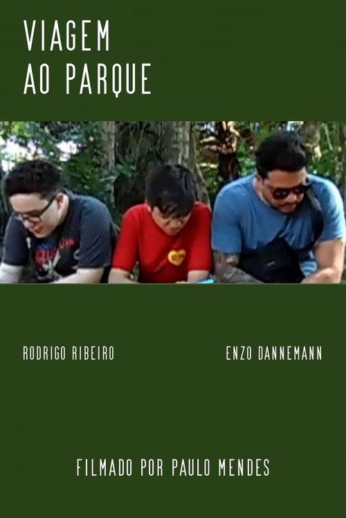 Viagem ao Parque  official movie poster