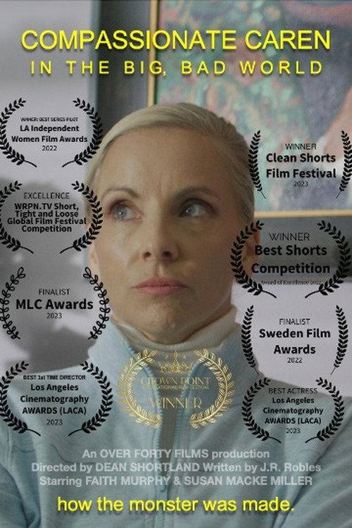 Compassionate Caren in the Big Bad World 2022 official movie poster