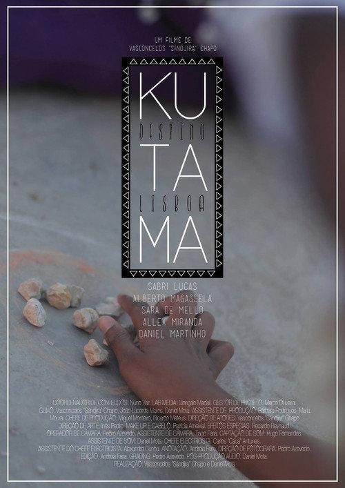 Kutama - Destino Lisboa 2013 official movie poster