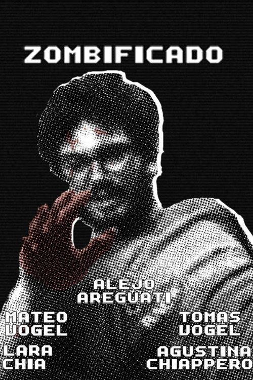 Zombificado 2023 official movie poster