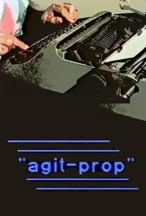 Agit-Prop 1993 official movie poster