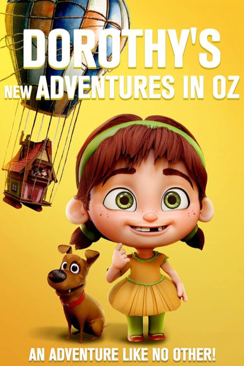 Dorothy's New Adventures in Oz 2022 official movie poster