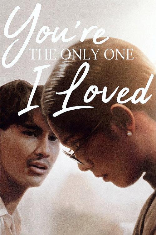 You're the Only One I Loved 1992 official movie poster