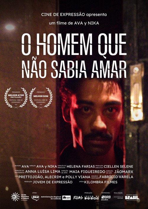 O Homem Que Não Sabia Amar 2024 official movie poster