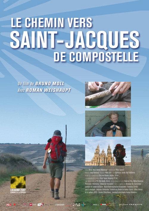 Zu Fuss nach Santiago de Compostela 2007 official movie poster
