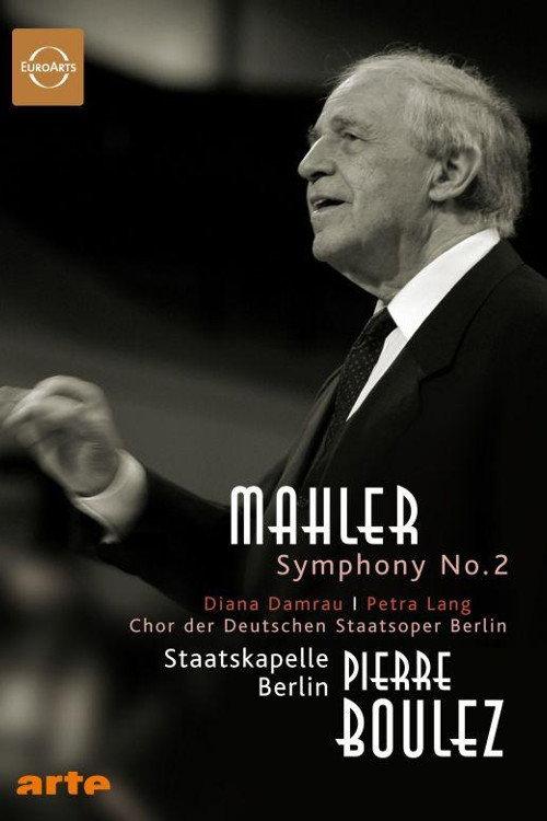Gustav Mahler: Symphony No. 2 Resurrection 2007 official movie poster