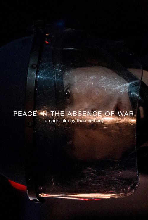 Peace in the Absence of War 2015 official movie poster
