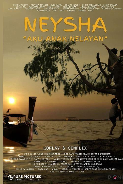 Neysha: Aku Anak Nelayan 2021 official movie poster