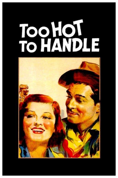 Too Hot to Handle 1938 official movie poster