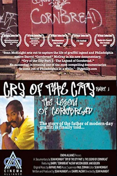 Cry of the City Part 1: The Legend of Cornbread  official movie poster