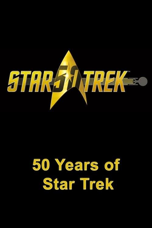 50 Years of Star Trek 2016 official movie poster