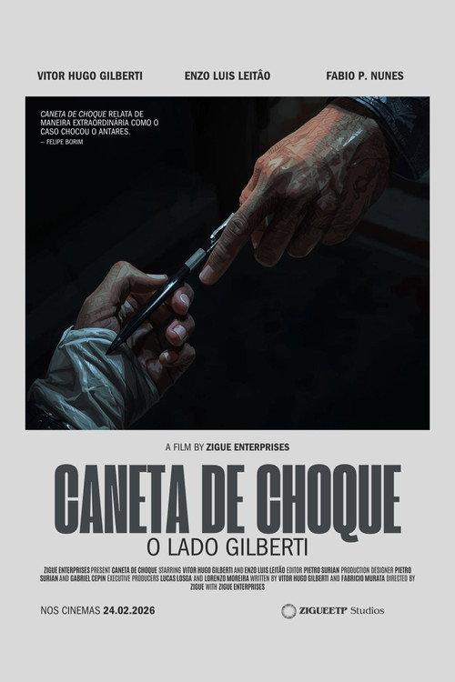 Caneta de Choque: o Lado Gilberti 2026 official movie poster