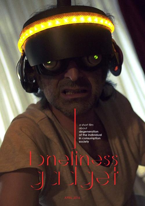 I, Loneliness Gadget 2016 official movie poster