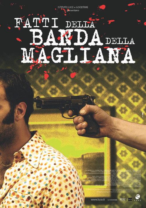 Fatti della banda della Magliana 2005 official movie poster