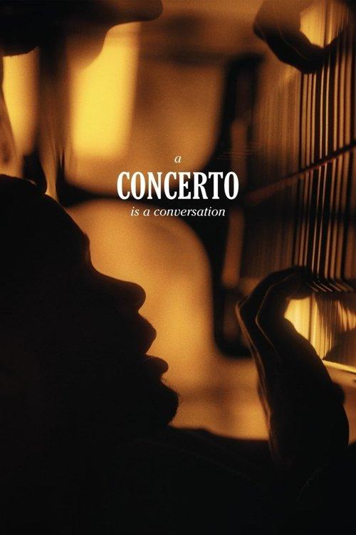 A Concerto Is a Conversation 2020 official movie poster