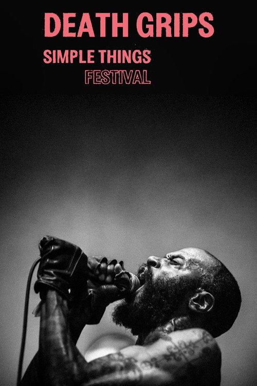 Death Grips: Live At Simple Things Festival 2016 2016 official movie poster