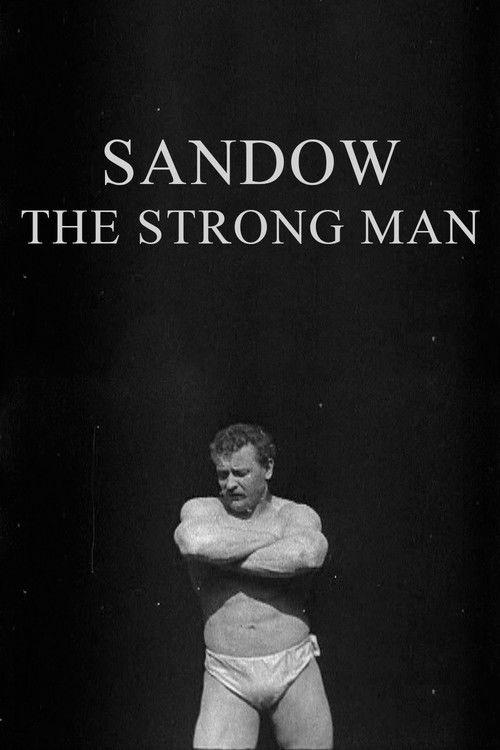 Sandow: The Strong Man 1894 official movie poster