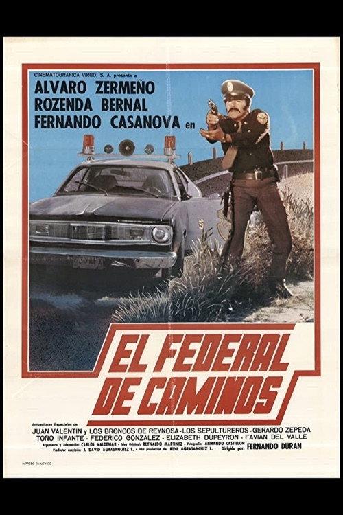 El Federal De Caminos 1986 official movie poster