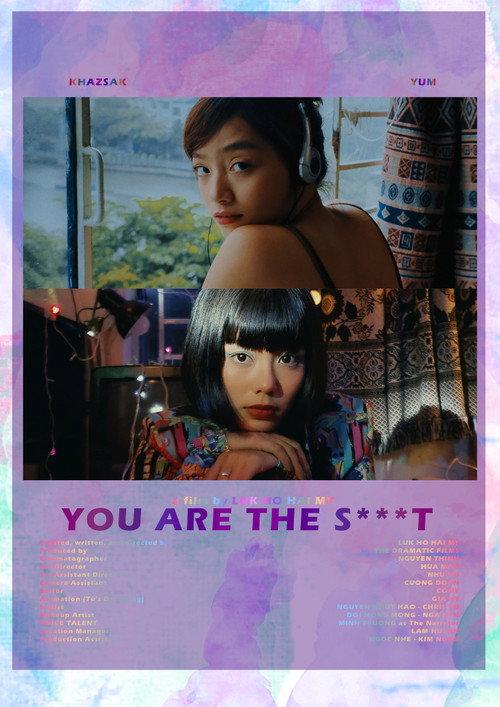 YOU ARE THE S**T! 2022 official movie poster