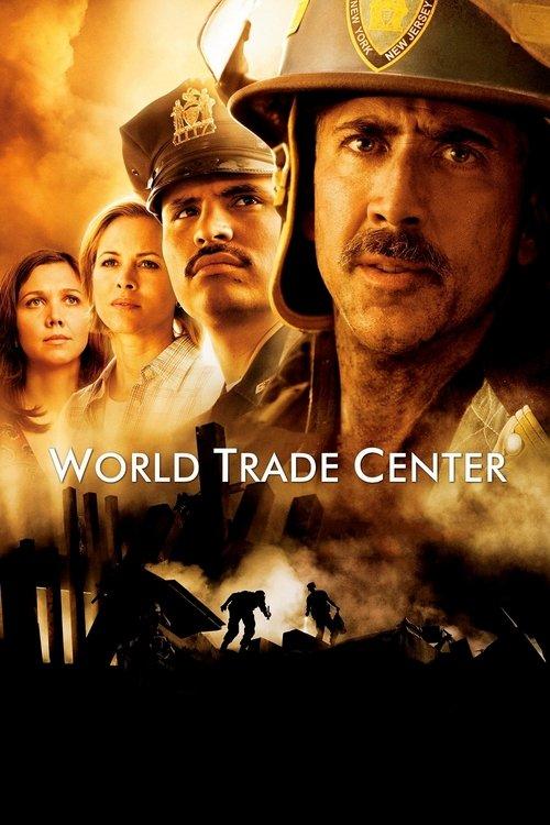 World Trade Center 2006 official movie poster
