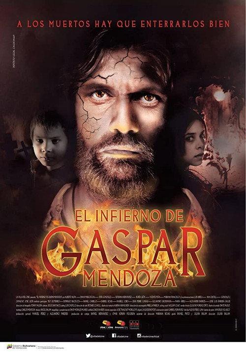 El Infierno de Gaspar Mendoza 2015 official movie poster