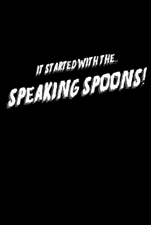 It Started With the Speaking Spoons 2019 official movie poster