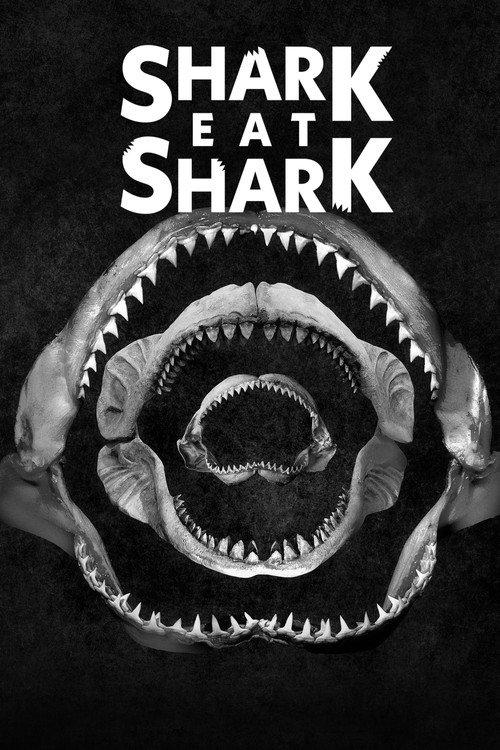Shark Eat Shark 2023 official movie poster