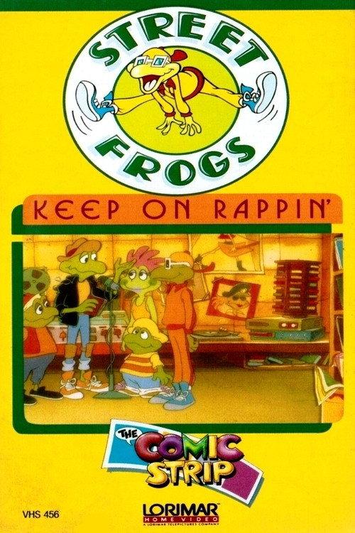 Street Frogs: Keep on Rappin' 1987 official movie poster