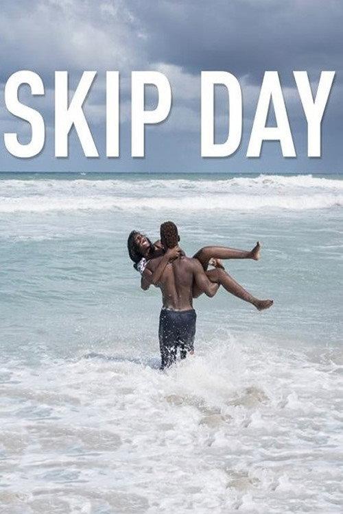 Skip Day 2018 official movie poster