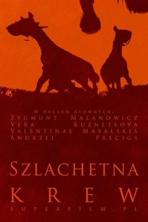 Szlachetna krew 1990 official movie poster