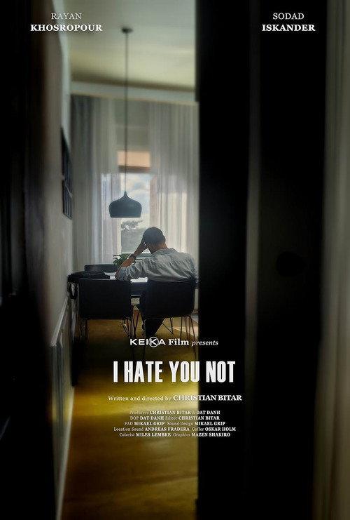 I Hate You Not  official movie poster