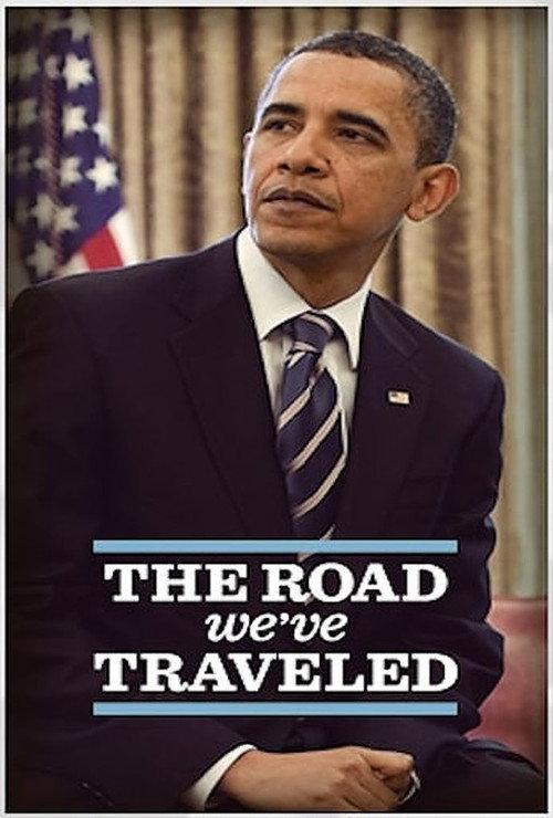 The Road We've Traveled 2012 official movie poster