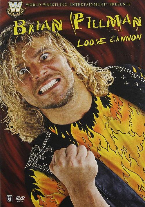 Brian Pillman - Loose Cannon 2006 official movie poster