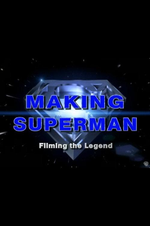 Making 'Superman': Filming the Legend 2001 official movie poster