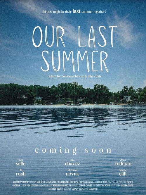 Our Last Summer 2025 official movie poster