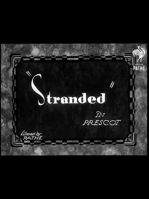 Stranded in Prescot 1932 official movie poster