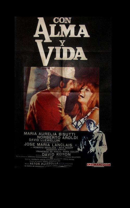 Con alma y vida 1970 official movie poster