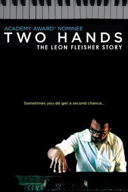 Two Hands: The Leon Fleisher Story 2006 official movie poster