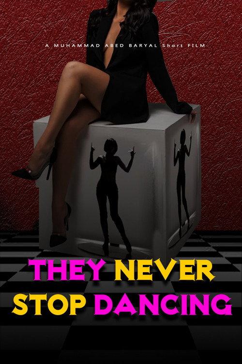 THEY NEVER STOP DANCING 2026 official movie poster