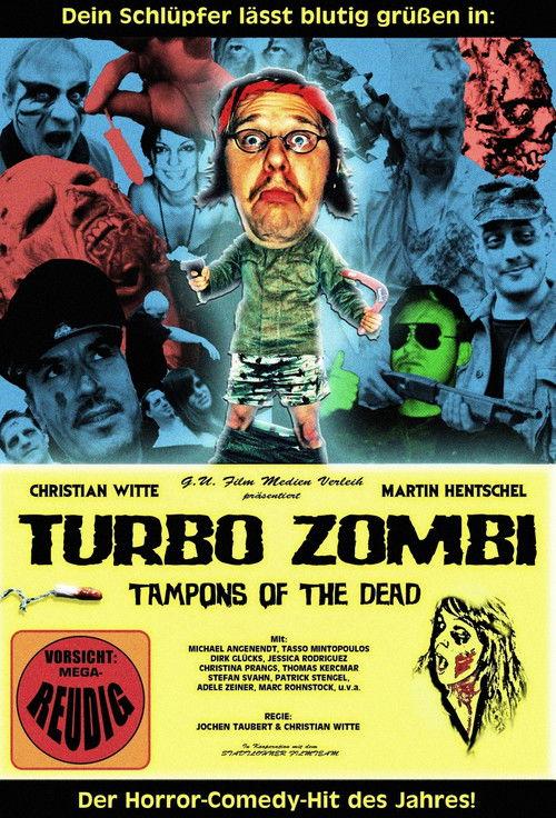 Turbo Zombi - Tampons of the Dead 2011 official movie poster