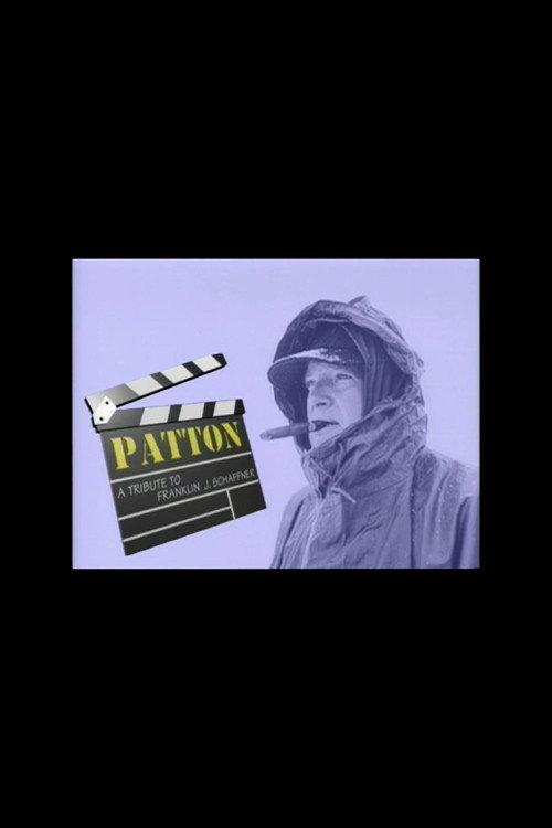 Patton: A Tribute to Franklin J. Schaffner 1997 official movie poster