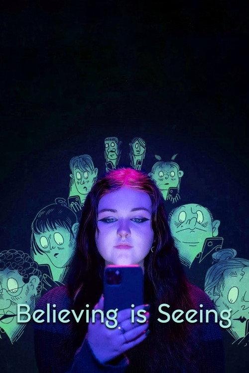 Believing is Seeing 2023 official movie poster