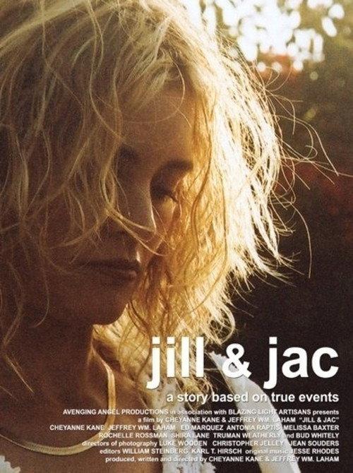 Jill and Jac 2010 official movie poster