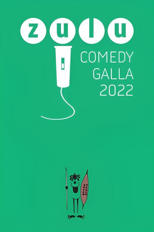 Zulu Comedy Galla 2022 2022 official movie poster