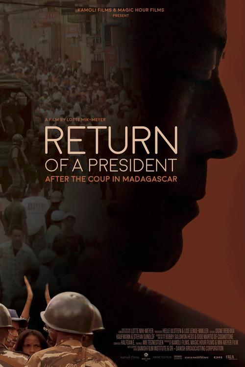 Return of a President 2017 official movie poster