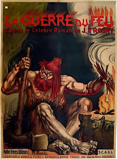 La Guerre du Feu 1915 official movie poster