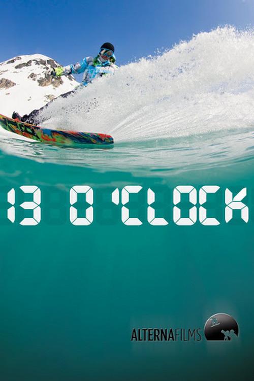 13 O'CLOCK 2011 official movie poster