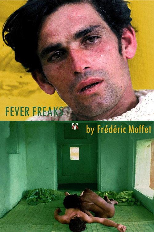 Fever Freaks 2017 official movie poster