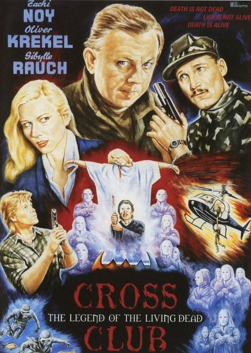 Crossclub – The Legend of the Living Dead 1999 official movie poster